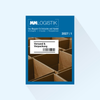 MM LOGISTIK: Issue 1/2027, Publishing Date: March 1, 2027 (March: Packaging and Shipping, Trade fair issues on LogiMAT and HANNOVER MESSE)