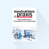 konstruktionspraxis: Issue 4/2027, Publishing Date: March 25, 2027 (April: Specials on Smart Engineering and Energy Efficiency in Plant Design; Trade fair issues HANNOVER MESSE)