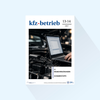 kfz-betrieb: Issue 13-14/27, Publishing Date: April 2, 2027 (April: IT Industry Solutions / Lubricants)