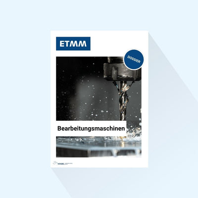 ETMM: Dossier "Processing machines", Publishing Date 11.09.2026