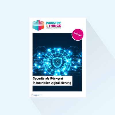 Industry of Things: Dossier „Security als Rückgrat industrieller Digitalisierung“, Erscheinungstag 01.10.2024