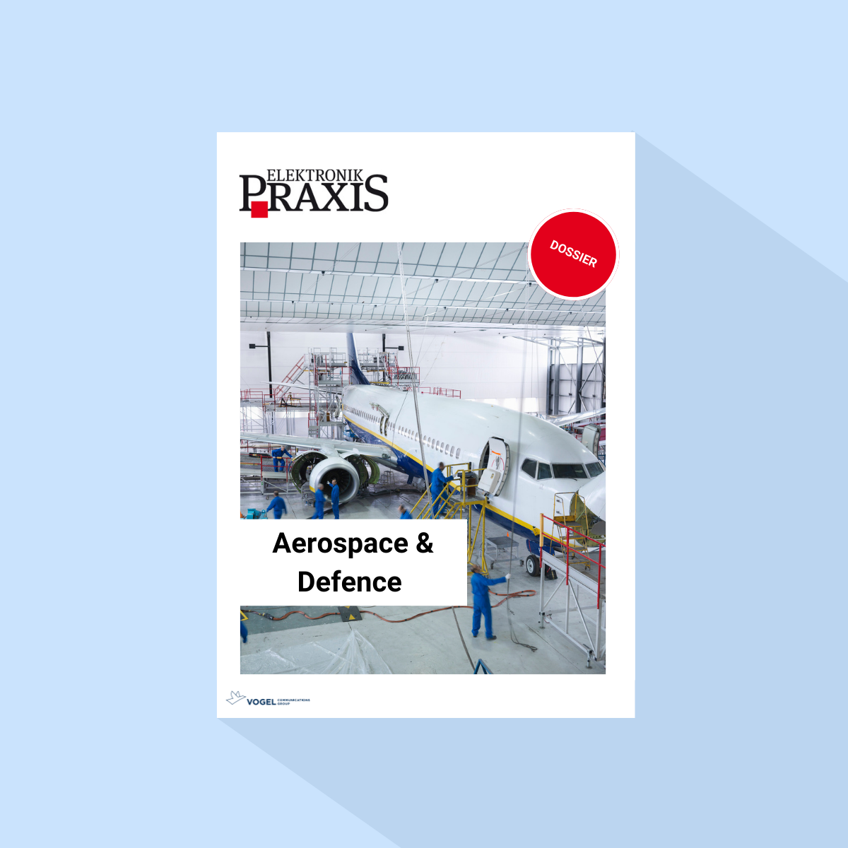 ELEKTRONIKPRAXIS: Dossier "Aerospace & Defence", Publishing Date 04.03.2026