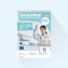 DeviceMed: Issue 1/25, Publishing Date 05.03.2025 (Medtec Summit, Fakuma, Embedded World, Hannover Messe)