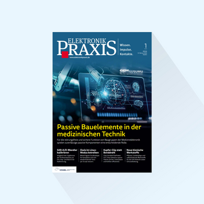 ELEKTRONIKPRAXIS: Issue 1/25, Publishing Date 13.02.2025 (pre-show issue Embedded World)