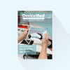 DeviceMed: Issue 1/2027, Publishing Date: March 4, 2027 (Special: State of the Industry, embedded world Issue, Lounges, HANNOVER MESSE, DMEA, SENSOR + TEST)