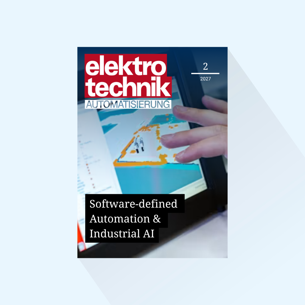 elektrotechnik AUTOMATISIERUNG: Issue 2/2027, Publishing Date: March 30, 2027 (April, HANNOVER MESSE issue)