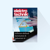elektrotechnik AUTOMATISIERUNG: Issue 2/2027, Publishing Date: March 30, 2027 (April, HANNOVER MESSE issue)