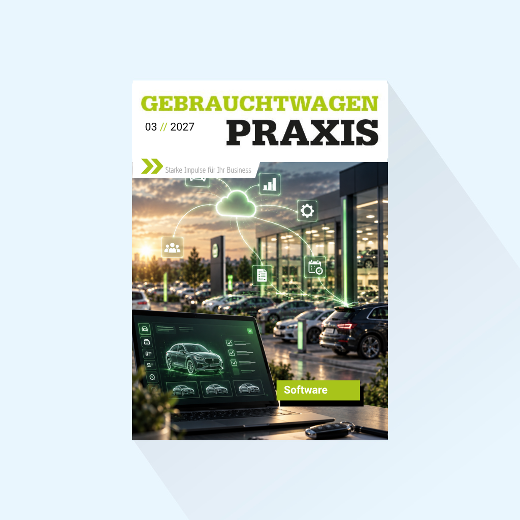 Gebrauchtwagen Praxis Issue 3/2027 Publishing Date : 04.03.2027 (March: Software)