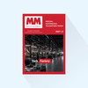 MM MaschinenMarkt: Issue 6/27, Publishing Date: June 7, 2027 (June: Dark Factory, Trade fair issues on automatica and The Battery Show Europe)