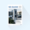 kfz-betrieb: Issue 11-12/27, Publishing Date: March 19, 2027 (March: Mobility and Fleet Business / Construction and Furnishings)
