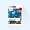 PROCESS: Dossier “Trends in Water and Wastewater Technology,” Publishing Date , September 29, 2027