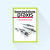 konstruktionspraxis: Special Issue on Drive Technology, Issue 801/2027, Publishing Date: March 23, 2027 (Special Issue on Linear Technology)