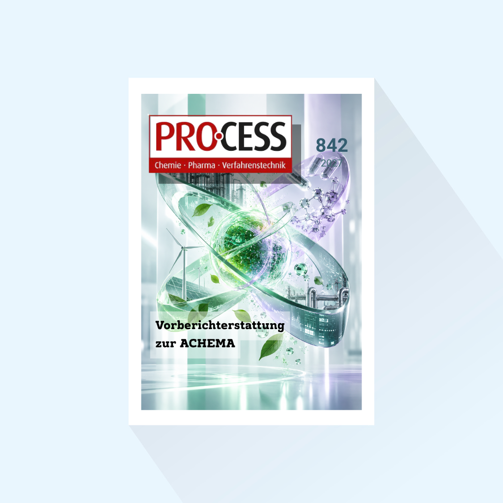 PROCESS: Issue 842/27, Publishing Date: June 2, 2027 (June: PROCESS Special  – Preview coverage of ACHEMA, in German and English with additional international distribution)