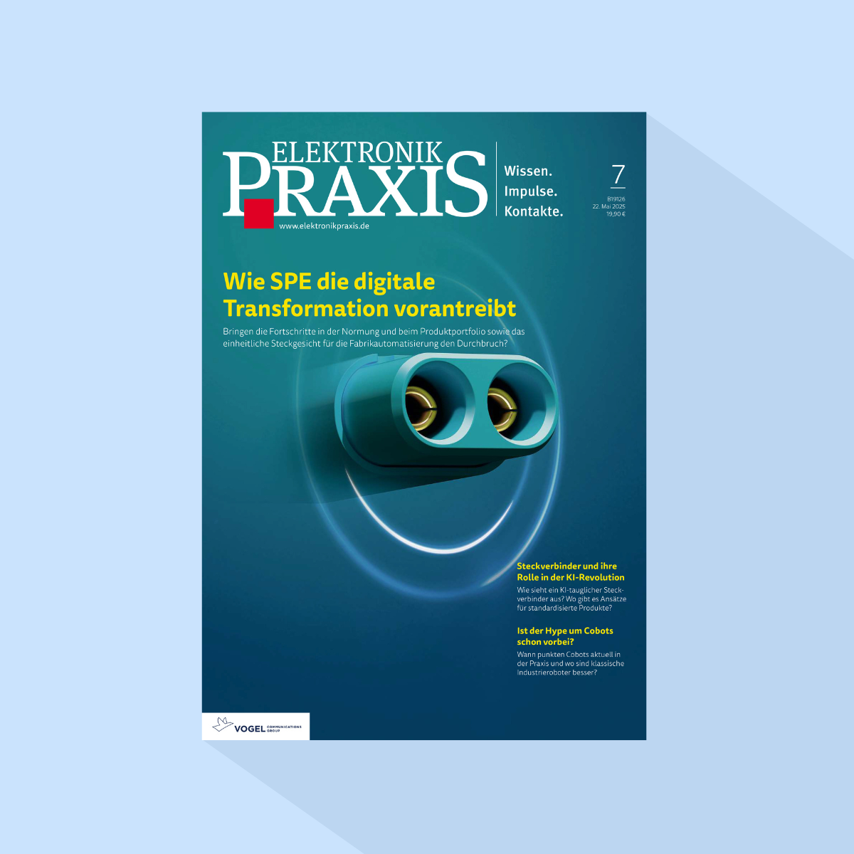 ELEKTRONIKPRAXIS: Ausgabe 7/26, Erscheinungstag: 18.06.2026