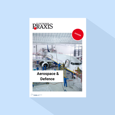 ELEKTRONIKPRAXIS: Dossier „Aerospace & Defence“, Erscheinungstag 04.03.2026