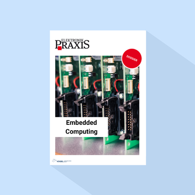 ELEKTRONIKPRAXIS: Dossier „Embedded Computing“, Erscheinungstag 04.03.2026