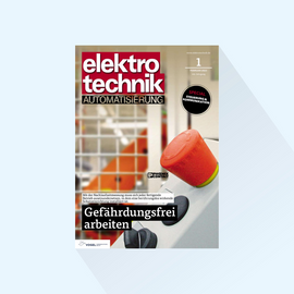 elektrotechnik AUTOMATISIERUNG: Issue 1/24, Publishing Date 27.02.2024 (LogiMAT, Light & Building, EMC)