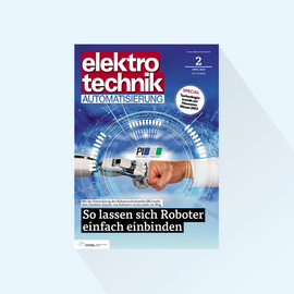 elektrotechnik AUTOMATISIERUNG 版期 2/24，出版日期 12.04.2024（汉诺威工业博览会、传感器+测试、PCIM、ACHEMA）。