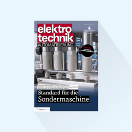 elektrotechnik AUTOMATISIERUNG: Issue 4/24, Publishing Date 13.09.2024 (Fachpack, Vision, Motek, Fakuma)