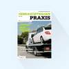 Gebrauchtwagen Praxis:版期 3-24, 出版日期 07.03.2024