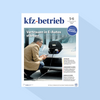 kfz-betrieb: Ausgabe 5-6/26, Erscheinungstag: 06.02.2026